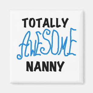 Imán Blue Totally Awesome Nanny T-shirts and Gifts