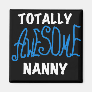 Imán Blue Totally Awesome Nanny T-shirts and Gifts