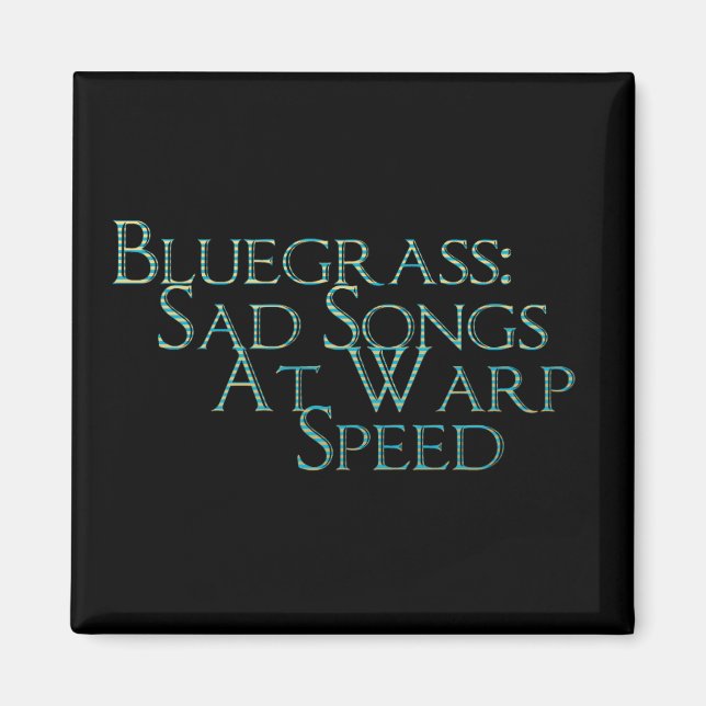 Imán Bluegrass: Canciones Tristes A Velocidad Warp (Frente)