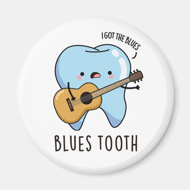 Imán Blues Tooth Funny Dental Music Pun (Frente)