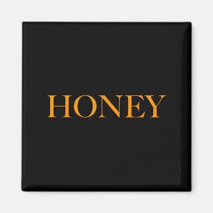 Imán Blusa Tan Linda Que Dice Honey - Para Hombres Muje