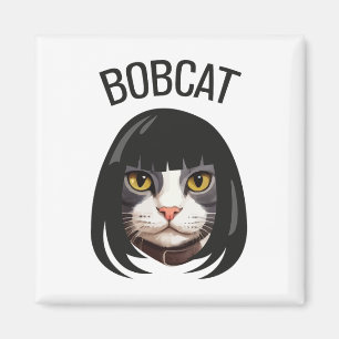 Imán Bobcat Funny Cat Bob Haircut Trending Comedy Cat G