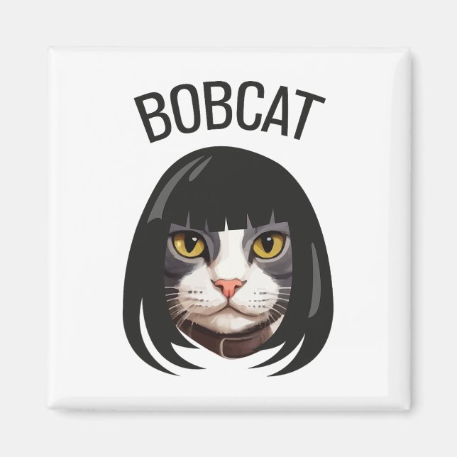 Imán Bobcat Funny Cat Bob Haircut Trending Comedy Cat G (Frente)