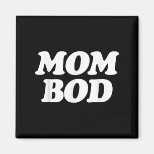 Imán Bod De Mamá - Popular Cita De Trabajo Para Gimnasi