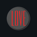 Imán Boda de amor rojo de fondo gris de moda<br><div class="desc">Puede cambiar fácilmente las fuentes y los colores. También puede agregar su logotipo y la imagen de fondo como desee.</div>