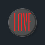 Imán Boda de amor rojo de fondo gris de moda<br><div class="desc">Puede cambiar fácilmente las fuentes y los colores. También puede agregar su logotipo y la imagen de fondo como desee.</div>