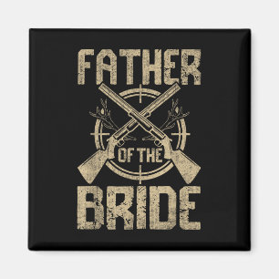 Imán Boda Divertido Padre De La Caza De Novias