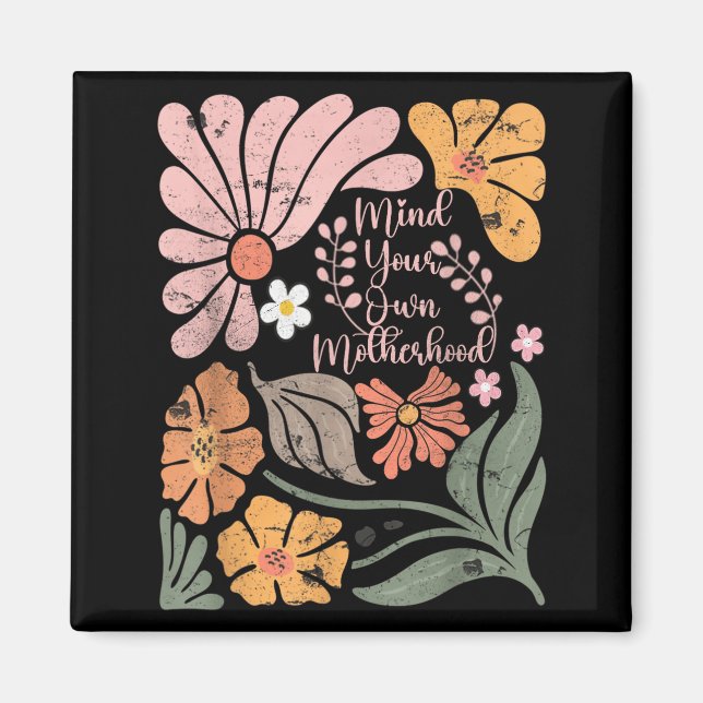 Imán Boho mente propia maternidad floral retro día de l (Frente)