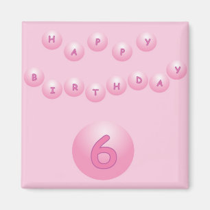 Imán Bolas de cumpleaños Pink Happy Age 6 años