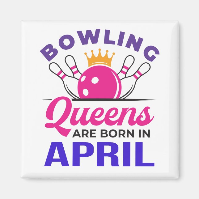Imán Bolos Cumpleaños April Mujeres Chicas Bowler (Frente)