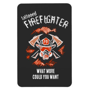 Imán Bombero de tatuaje. Qué más podrías querer.