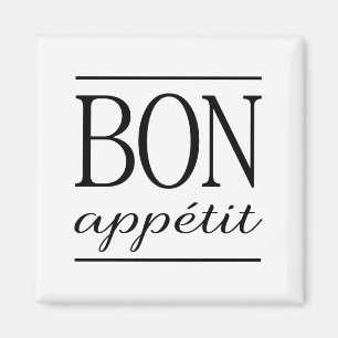 Imán BON APPETIT Tipografía Cita en Blanco y Negro