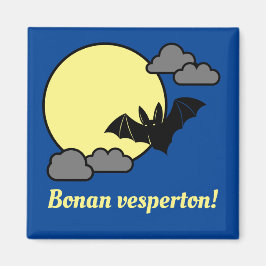 Imán ¡Bonan vesperton!
