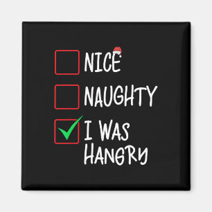 Imán Bonita traviesa, fui Navidades Hangry List Santa C