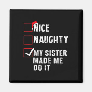Imán Bonita traviesa mi hermana me hizo hacerlo Navidad