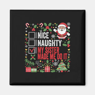 Imán Bonita traviesa mi hermana me hizo hacerlo Navidad