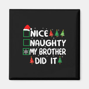 Imán Bonita traviesa mi hermano hizo que los Navidades