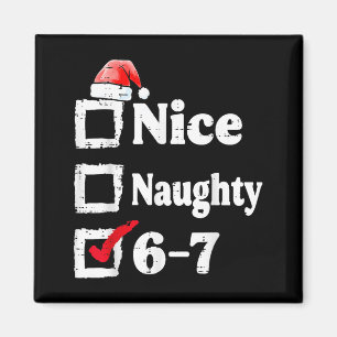 Imán Bonito Travieso 6 7 Meme 67 Navidad Seis Siete Xma