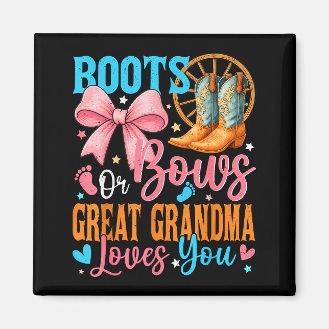 Imán Boots Or Bows Great Grandma Loves You Gender Revea (Frente)