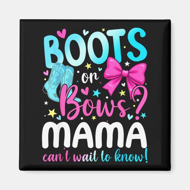 Imán Boots Or Bows Mama Loves You Gender Reveal Party  (Frente)