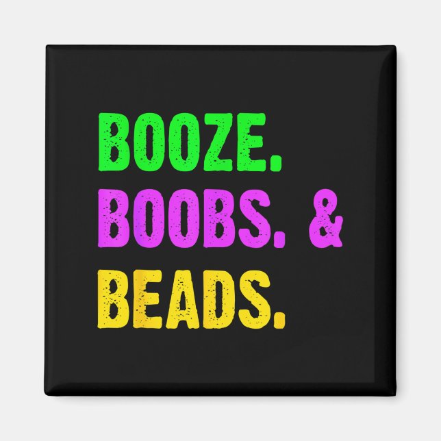 Imán Booze S Beads Funny Mardi Gras New Orleans Festiva (Frente)