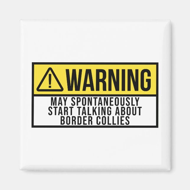 Imán Borde de Perro Collie Diciendo Divertido (Frente)