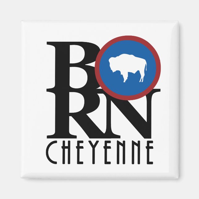 Imán BORN Cheyenne Wyoming (Frente)