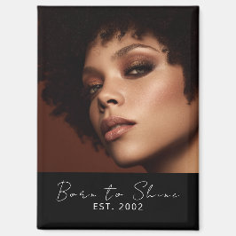 Imán Born to Shine Photo Script Established