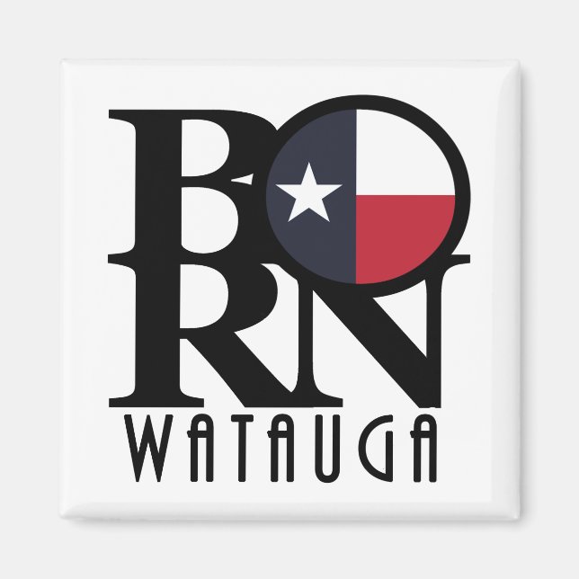 Imán BORN Watauga Texas (Frente)