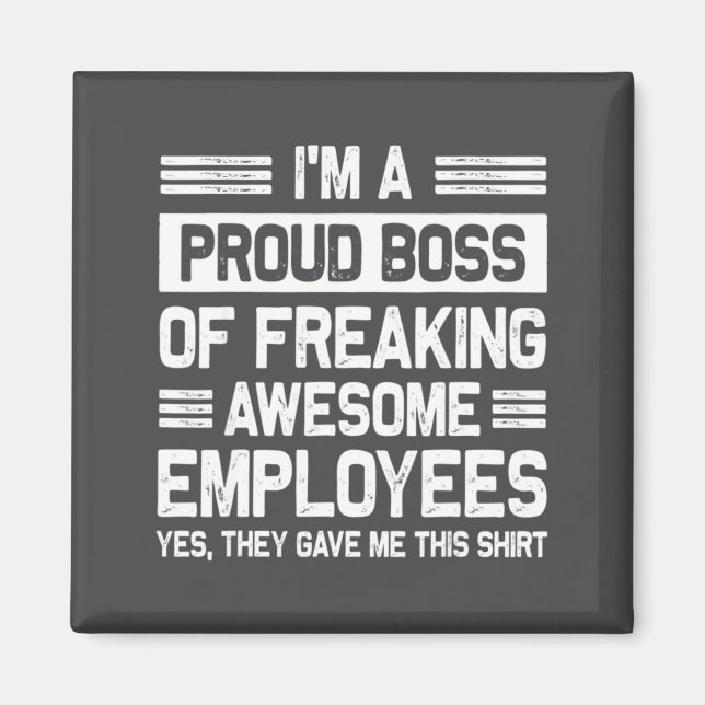Imán Boss Day Employee Appreciation Office Funny Boss  (Frente)
