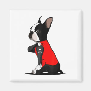 Imán Boston Terrier Dog Tattoo I Love Dad Funny Family