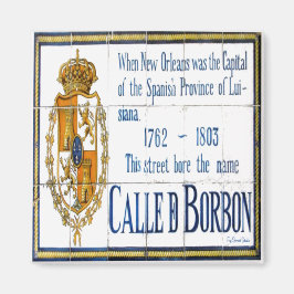 Imán Bourbon St. Tiles