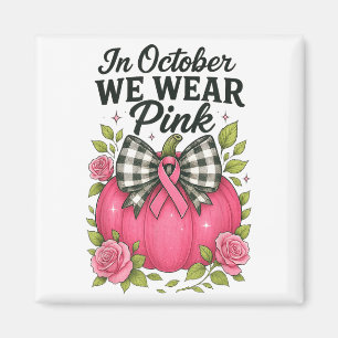 Imán Bow Pumpkin En Octubre Usamos Cáncer De Mama Nk De