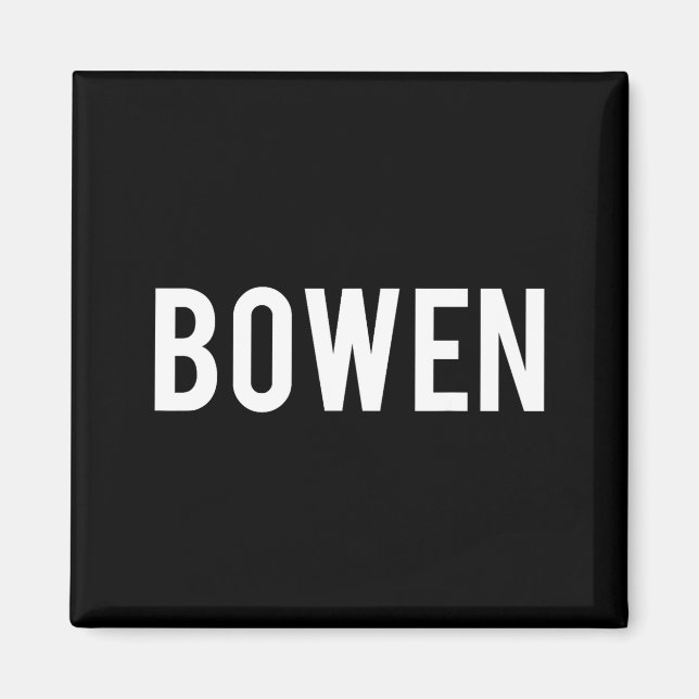 Imán Bowen - Cool New Funny Name Fan Gift Tee  (Frente)