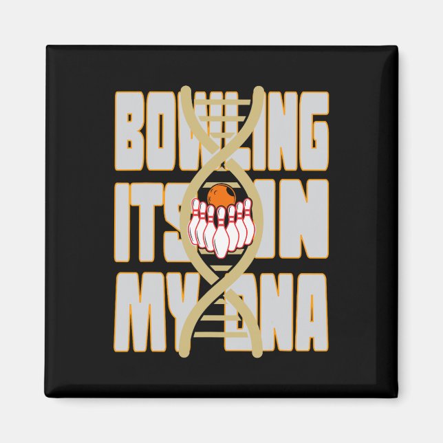 Imán Bowling It's In My Dna (Frente)