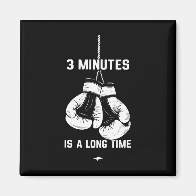 Imán Boxeo Kickboxing Boxeador 3 Minutos Es Un Largo Ti (Frente)