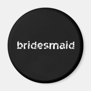 Imán Bridesmaid