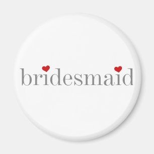 Imán Bridesmaid de texto gris