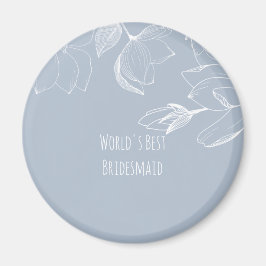 Imán BRIDESMAIDS GIFTS Dusty Blue White Magnolias