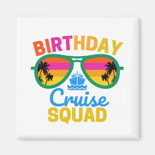 Imán Brigada de crucero de cumpleaños