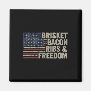 Imán Brisket Bycon Ribs And Freedom - Grill Bbq Funny M