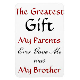 Imán Brother Quote Magnet