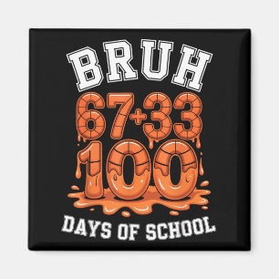 Imán Bruh 67+33 100 días de escuela baloncesto meme de