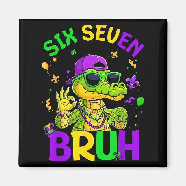 Imán Bruh 67 martes de carnaval caimán seis siete 6 7 c (Frente)