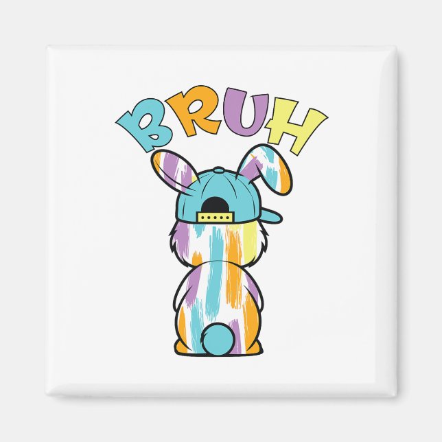 Imán Bruh Easter Day Funny Colorous Rabbit Bunny Easter (Frente)