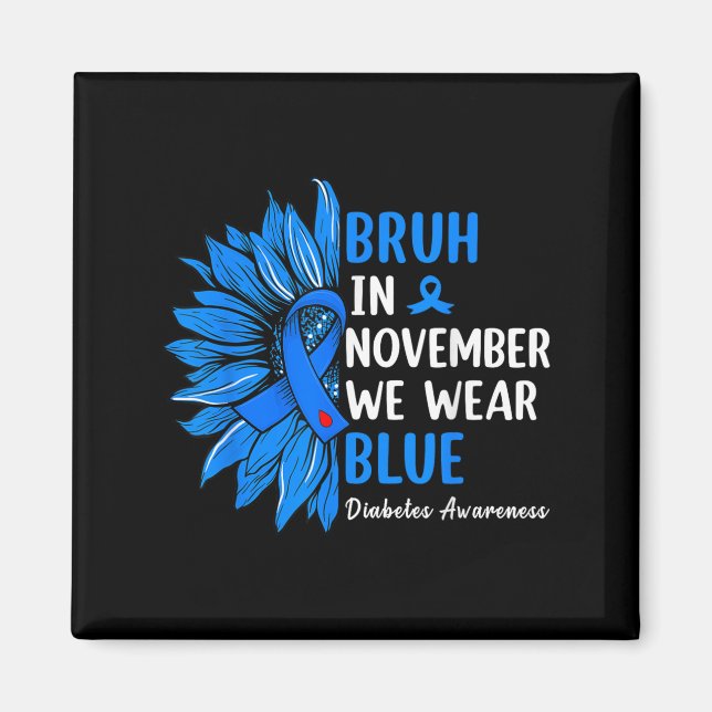 Imán Bruh En Noviembre Usamos Ribbon Blue Sunflower Dia (Frente)