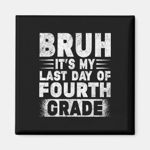Imán Bruh Es Mi Último Día De Gradutat Maestra De Cuart
