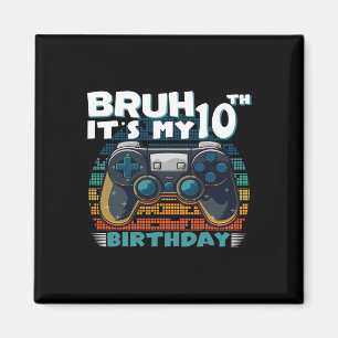 Imán Bruh es mi video de Guay de 10 años