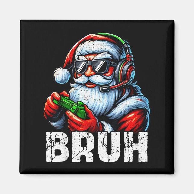 Imán Bruh Funny Santa Gaming Gamer Pjs Christmas Xmas M (Frente)
