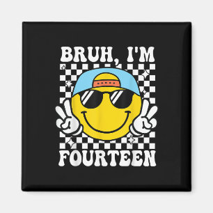Imán Bruh I 'm Catorce chicos de 14 años de Groovy